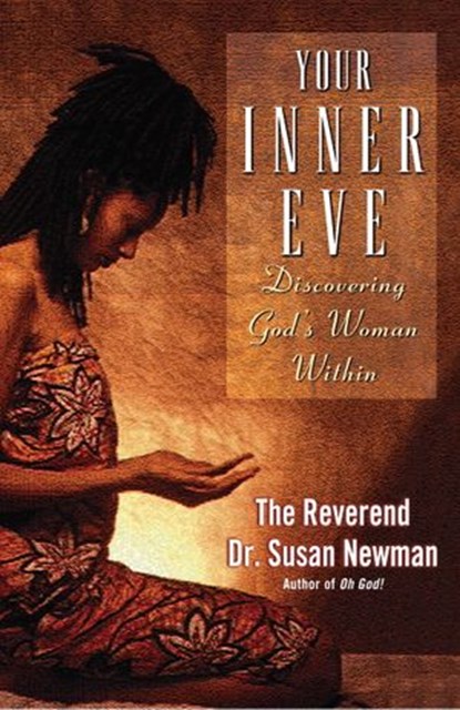Your Inner Eve, Rev. Dr. Susan Newman - Ebook - 9780307549976