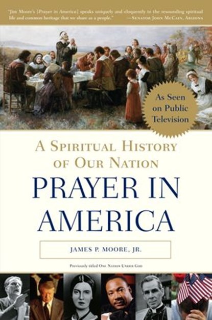 Prayer in America, James P. Moore Jr. - Ebook - 9780307550378