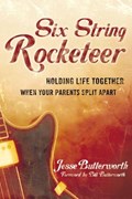 Six String Rocketeer | Jesse Butterworth | 