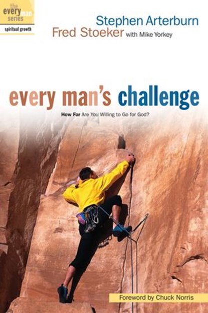 Every Man's Challenge, Stephen Arterburn ; Fred Stoeker - Ebook - 9780307552143