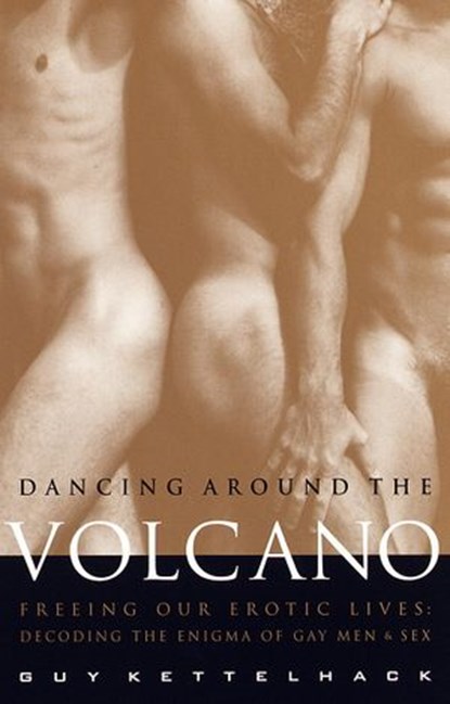 Dancing Around the Volcano, Guy Kettelhack - Ebook - 9780307555489
