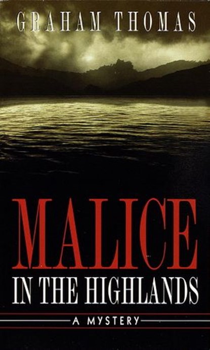 Malice in the Highlands, Graham Thomas - Ebook - 9780307557735