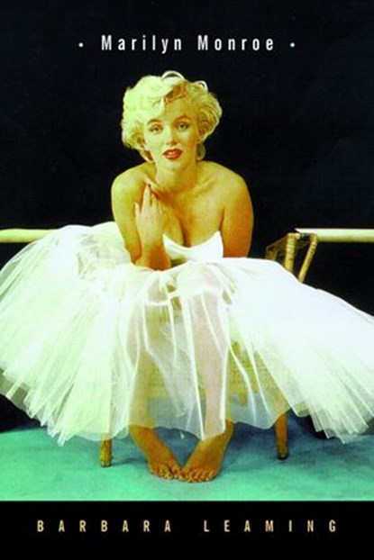 Marilyn Monroe, Barbara Leaming - Ebook - 9780307557773