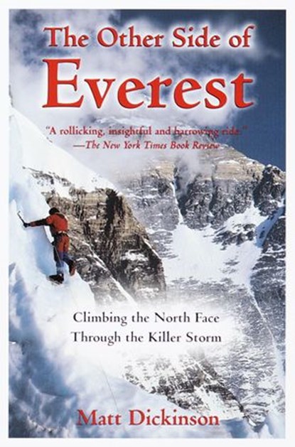 The Other Side of Everest, Matt Dickinson - Ebook - 9780307558879