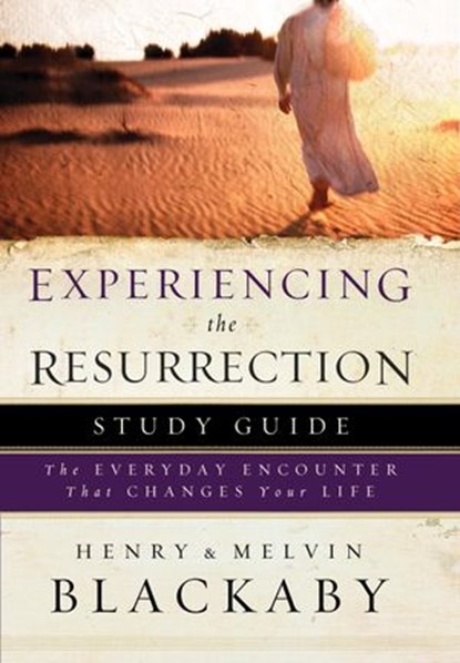 Experiencing the Resurrection Study Guide, Henry Blackaby ; Mel Blackaby - Ebook - 9780307561527