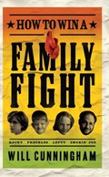 How to Win a Family Fight | Will Cunningham | 