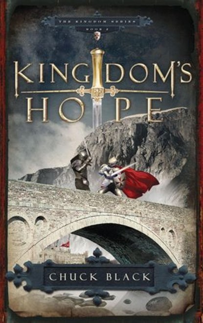 Kingdom's Hope, Chuck Black - Ebook - 9780307562685