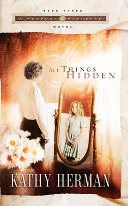 All Things Hidden, Kathy Herman - Ebook - 9780307562814