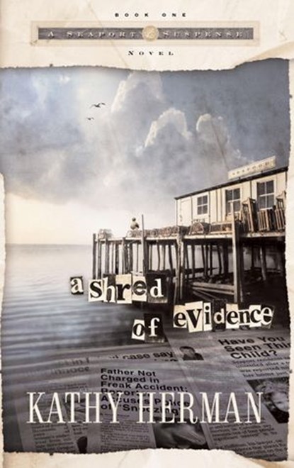 A Shred of Evidence, Kathy Herman - Ebook - 9780307563484