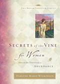 Secrets of the Vine for Women | Darlene Marie Wilkinson | 