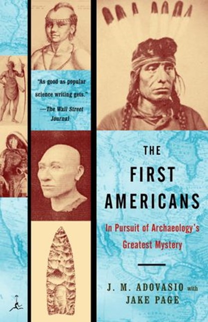 The First Americans, James Adovasio ; Jake Page - Ebook - 9780307565716