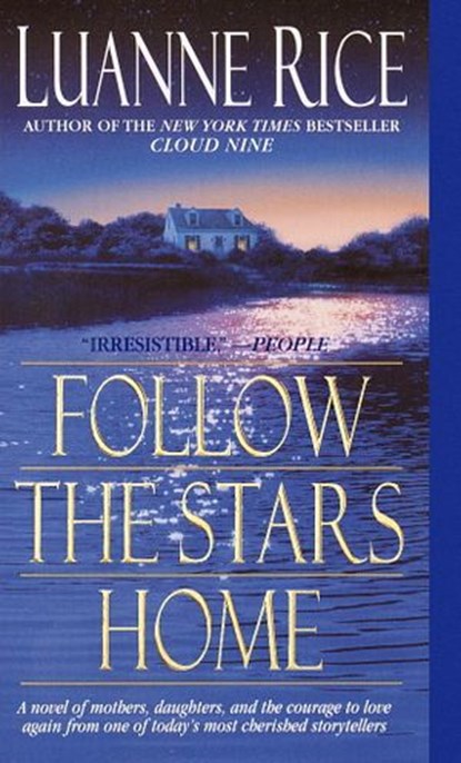 Follow the Stars Home, Luanne Rice - Ebook - 9780307567543