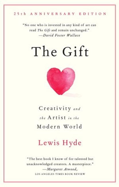 The Gift, Lewis Hyde - Ebook - 9780307567604
