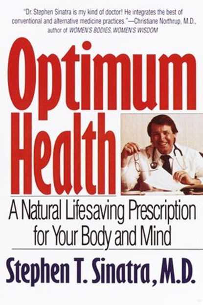 Optimum Health, Stephen T. Sinatra - Ebook - 9780307568021