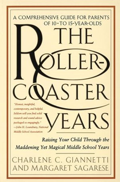 The Rollercoaster Years, Charlene C. Giannetti ; Margaret Sagarese - Ebook - 9780307568175