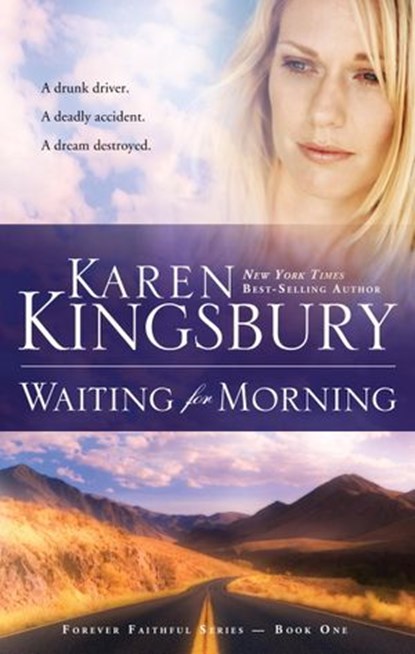 Waiting for Morning, Karen Kingsbury - Ebook - 9780307568830