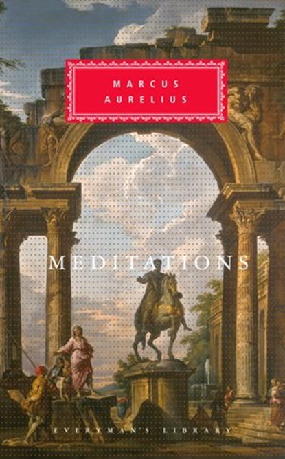 Meditations, Marcus Aurelius - Ebook - 9780307569769