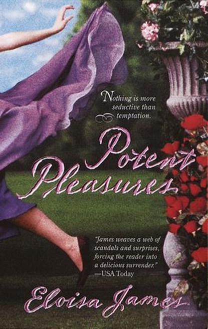 Potent Pleasures, Eloisa James - Ebook - 9780307569936