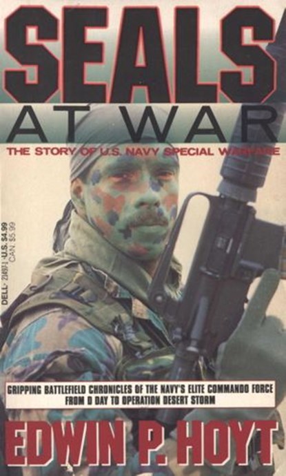 SEALs at War, Edwin P. Hoyt - Ebook - 9780307570062