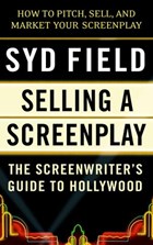 Selling a Screenplay | Syd Field | 