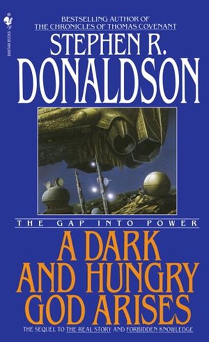 A Dark and Hungry God Arises, Stephen R. Donaldson - Ebook - 9780307573315