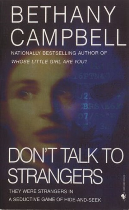Don't Talk to Strangers, Bethany Campbell - Ebook - 9780307573377