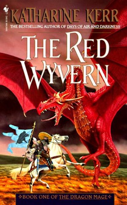 The Red Wyvern, Katharine Kerr - Ebook - 9780307573872