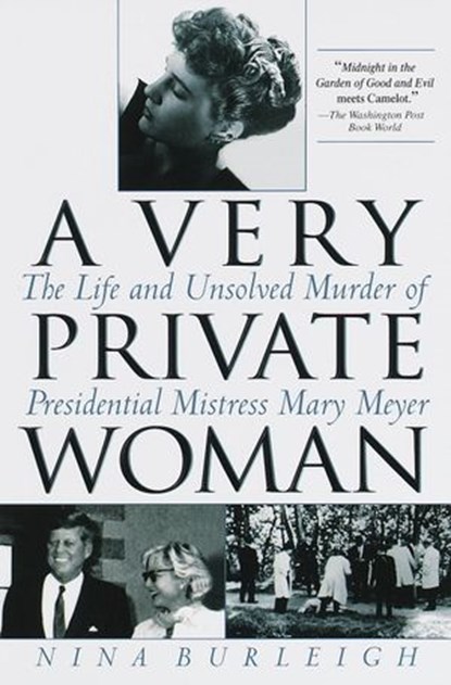 A Very Private Woman, Nina Burleigh - Ebook - 9780307574176