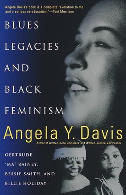 Blues Legacies and Black Feminism, Angela Y. Davis - Ebook - 9780307574442