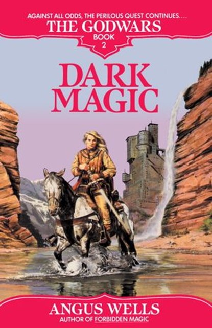 Dark Magic, Angus Wells - Ebook - 9780307574503
