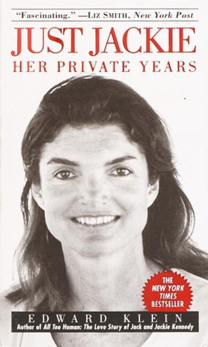 Just Jackie, Edward Klein - Ebook - 9780307574817