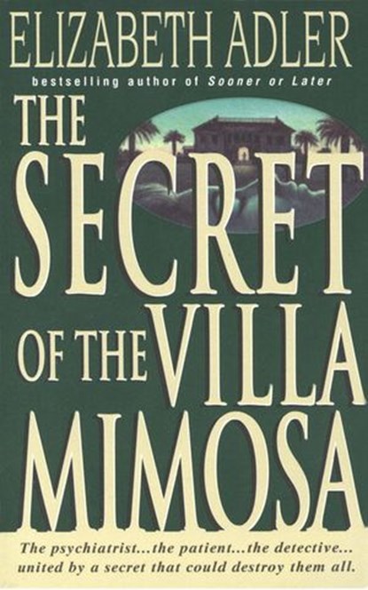 The Secret of the Villa Mimosa, Elizabeth Adler - Ebook - 9780307575111