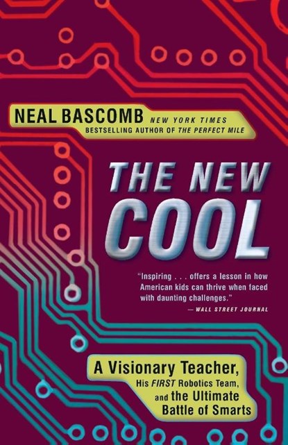 The New Cool, Neal Bascomb - Paperback - 9780307588906