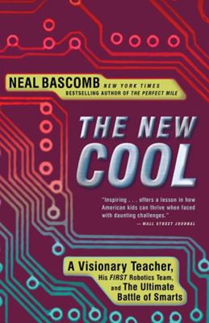 The New Cool, Neal Bascomb - Paperback - 9780307588906