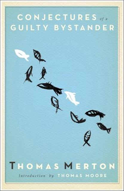 Conjectures of a Guilty Bystander, Thomas Merton - Ebook - 9780307589521