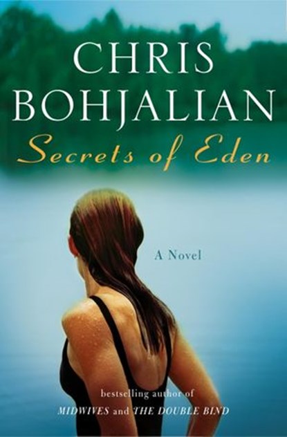Secrets of Eden, Chris Bohjalian - Ebook - 9780307589705