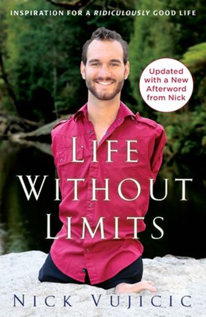 Life Without Limits, Nick Vujicic - Ebook - 9780307589750