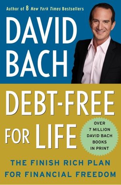 Debt Free For Life, David Bach - Ebook - 9780307591173