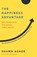 Happiness Advantage, Shawn Achor - Paperback - 9780307591555