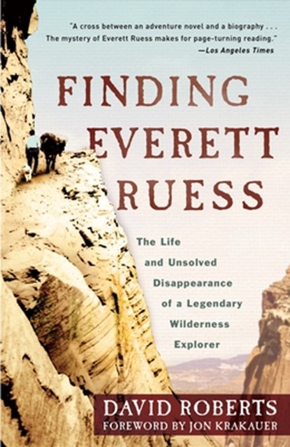 Finding Everett Ruess, David Roberts - Paperback - 9780307591777