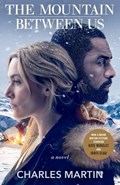 The Mountain Between Us | Charles Martin | 