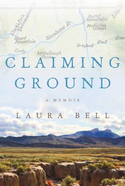 Claiming Ground, Laura Bell - Ebook - 9780307592897