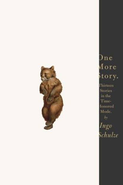 One More Story, Ingo Schulze - Ebook - 9780307593214