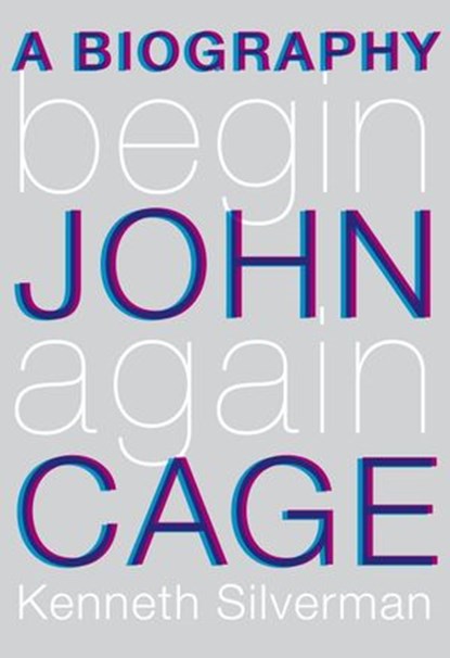 Begin Again, Kenneth Silverman - Ebook - 9780307594570