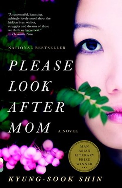 Please Look After Mom, Kyung-Sook Shin - Ebook - 9780307595492