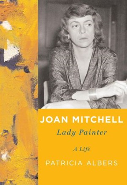 Joan Mitchell, Patricia Albers - Ebook - 9780307595980