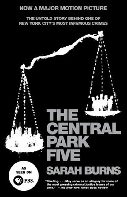 The Central Park Five, Sarah Burns - Ebook - 9780307596598