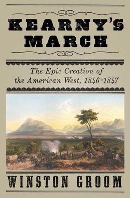 Kearny's March, Winston Groom - Ebook - 9780307701411