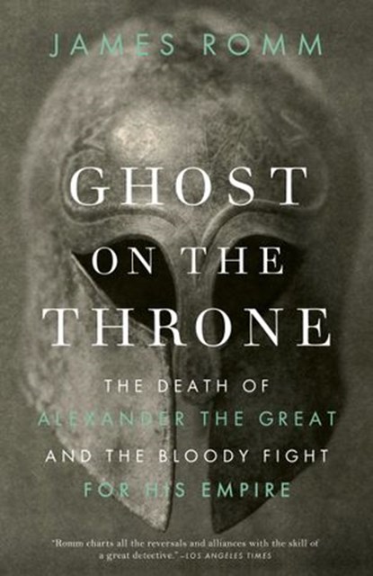 Ghost on the Throne, James Romm - Ebook - 9780307701503