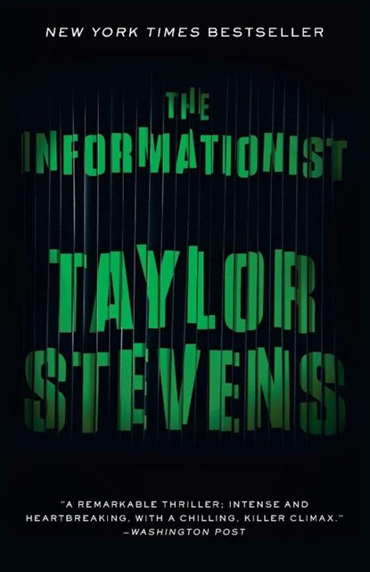 The Informationist, Taylor Stevens - Paperback - 9780307717108